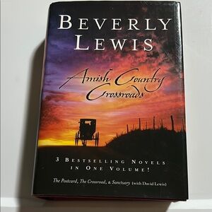 Beverly Lewis Amish Country Crossroads 3 Bestselling Novels In One Volume!!